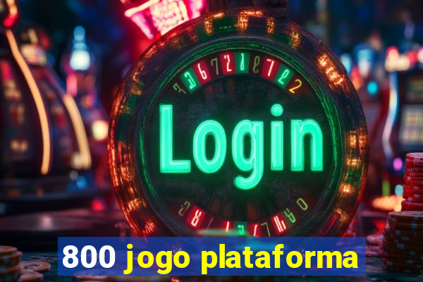 800 jogo plataforma