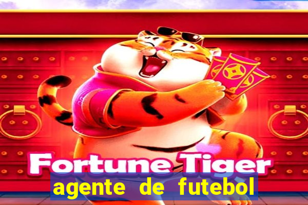 agente de futebol dinheiro infinito