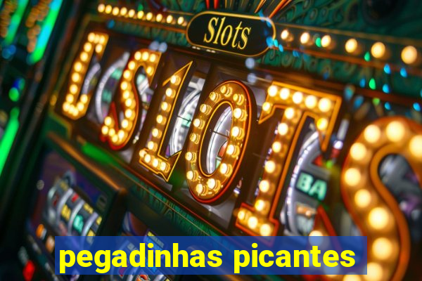 pegadinhas picantes