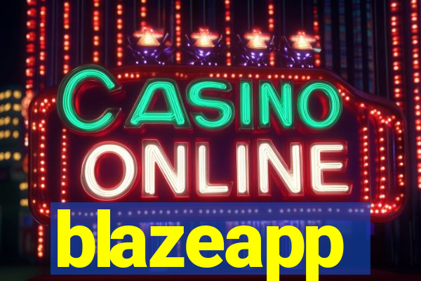 blazeapp