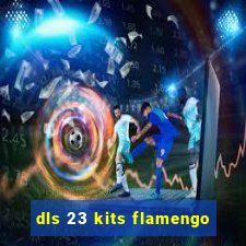 dls 23 kits flamengo