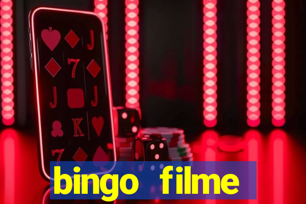 bingo filme assistir online