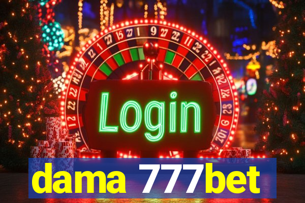 dama 777bet