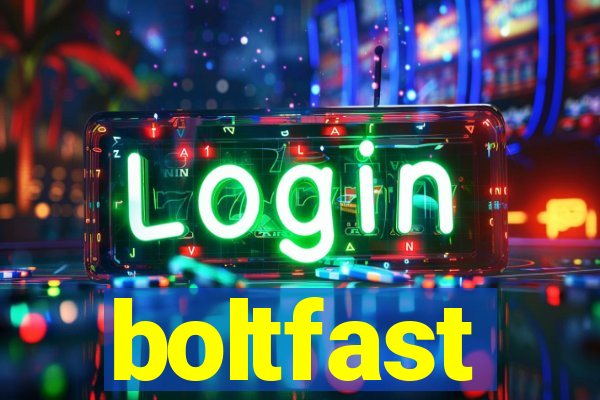 boltfast