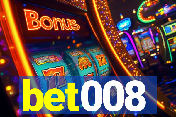 bet008