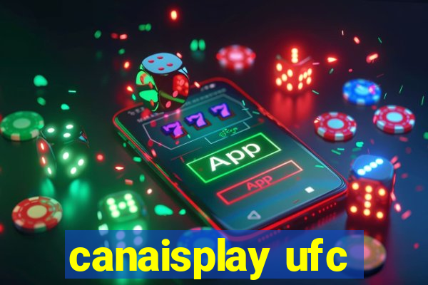 canaisplay ufc