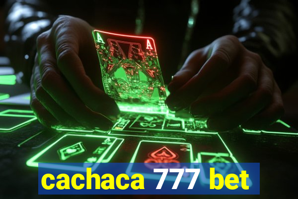 cachaca 777 bet