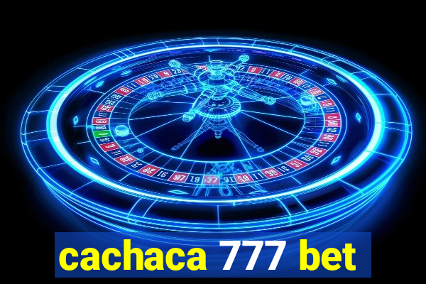 cachaca 777 bet