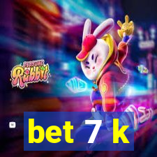 bet 7 k