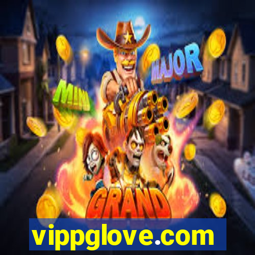 vippglove.com