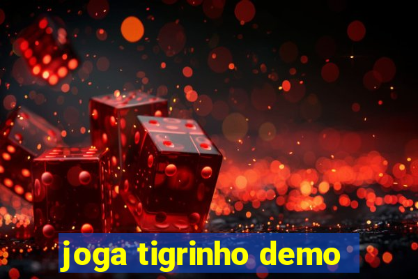 joga tigrinho demo