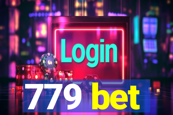 779 bet