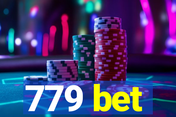 779 bet