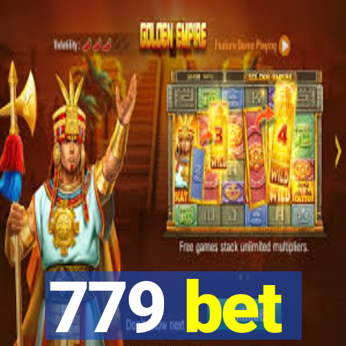 779 bet