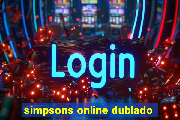 simpsons online dublado