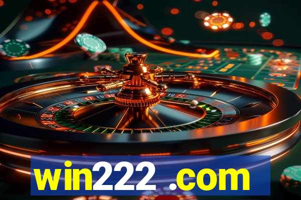 win222 .com