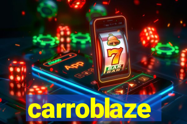 carroblaze