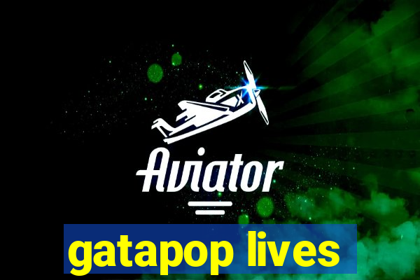 gatapop lives