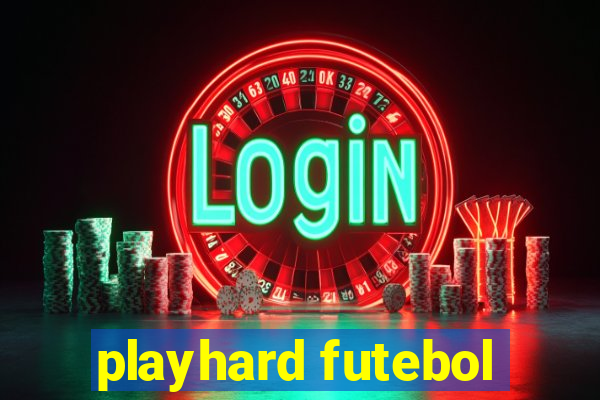 playhard futebol