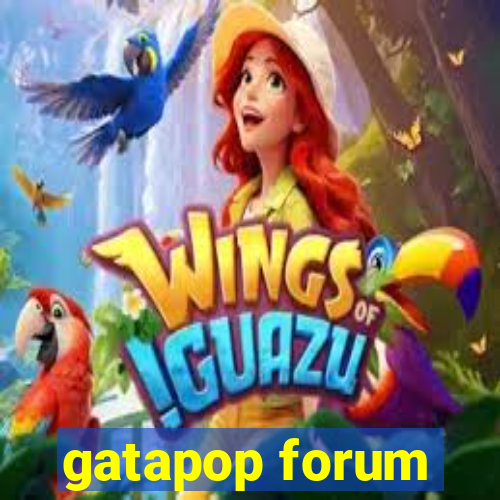 gatapop forum