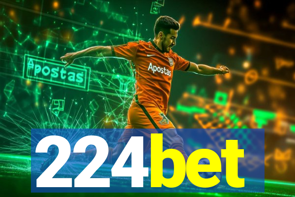 224bet