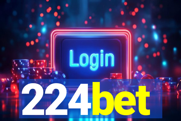 224bet