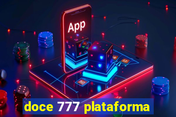 doce 777 plataforma