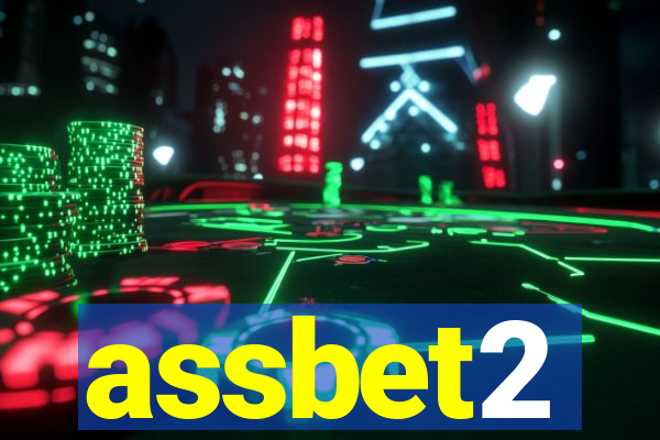 assbet2