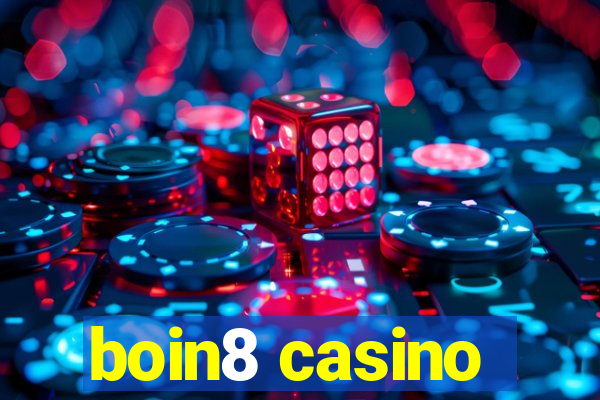 boin8 casino