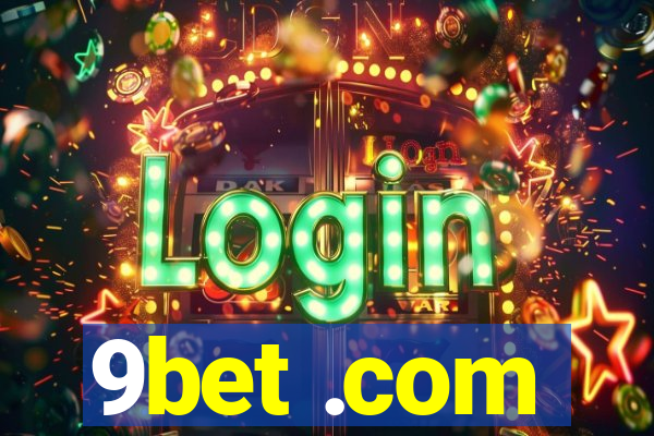 9bet .com