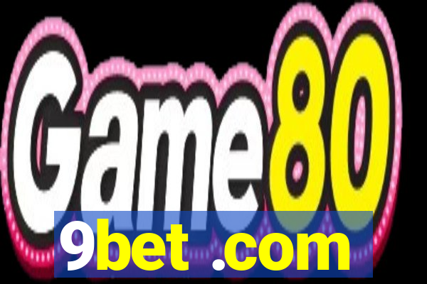 9bet .com