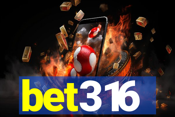 bet316