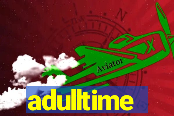 adulltime