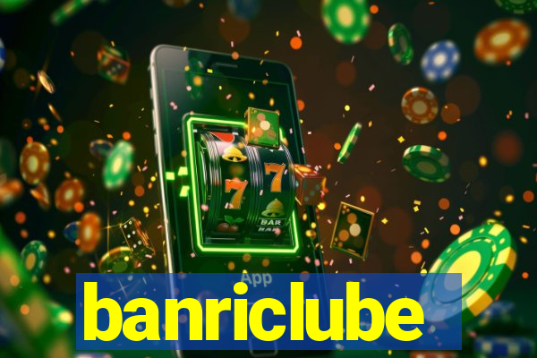 banriclube