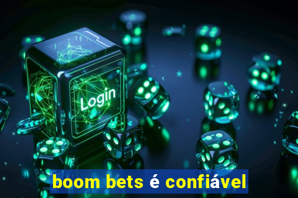 boom bets é confiável