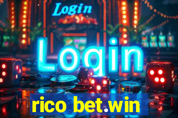 rico bet.win