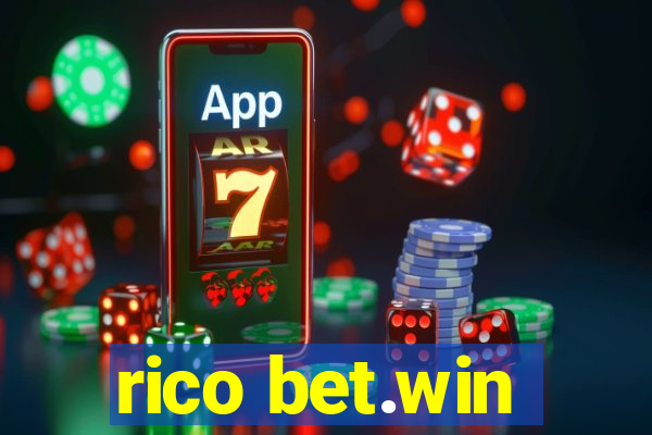 rico bet.win