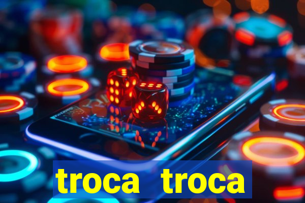 troca troca cruzeiro sp