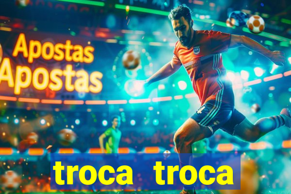 troca troca cruzeiro sp