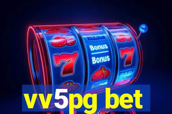 vv5pg bet