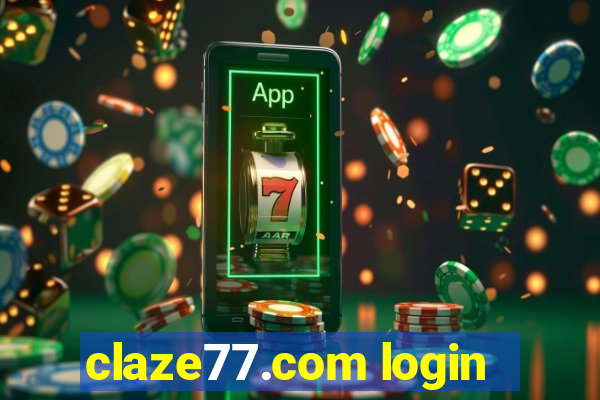 claze77.com login