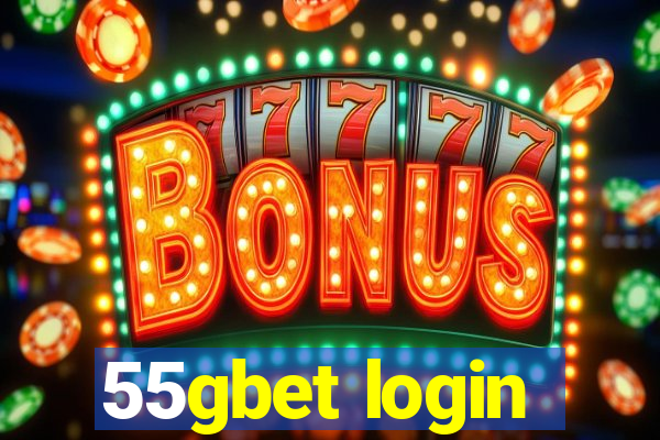 55gbet login