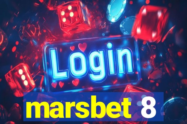 marsbet 8