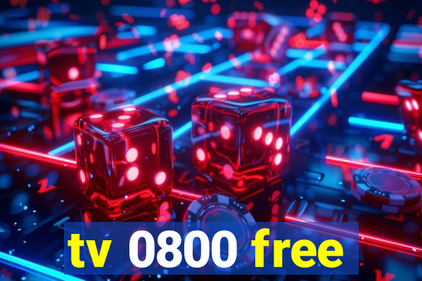 tv 0800 free