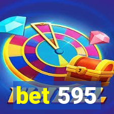 bet 595