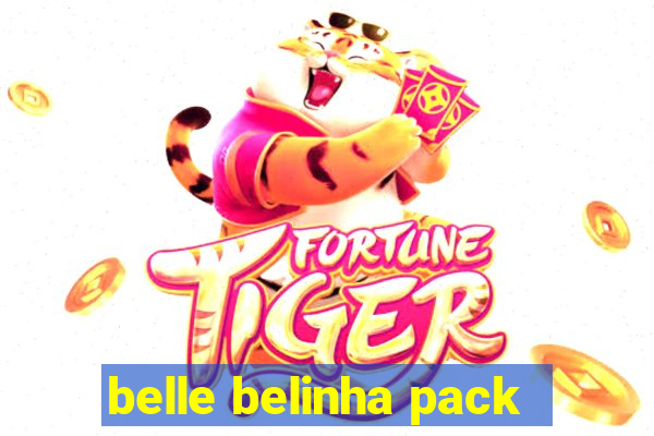 belle belinha pack