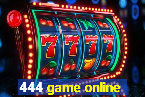 444 game online