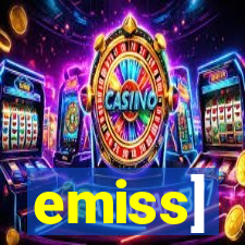 emiss]