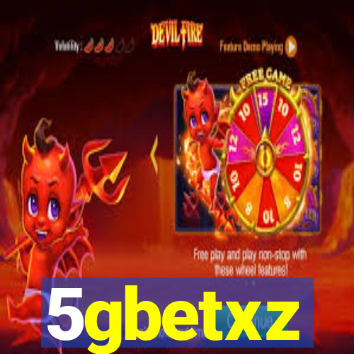 5gbetxz