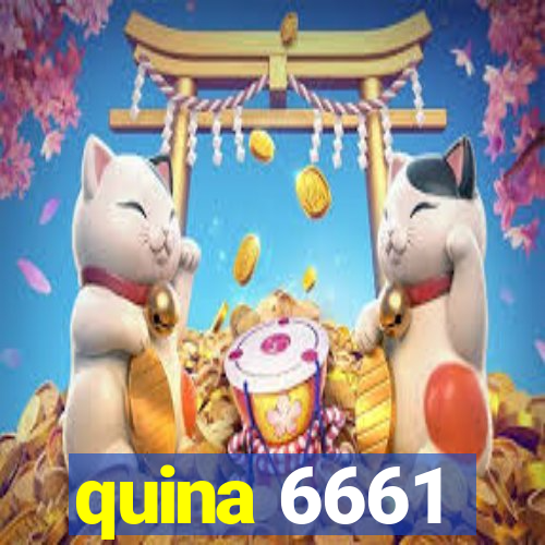 quina 6661